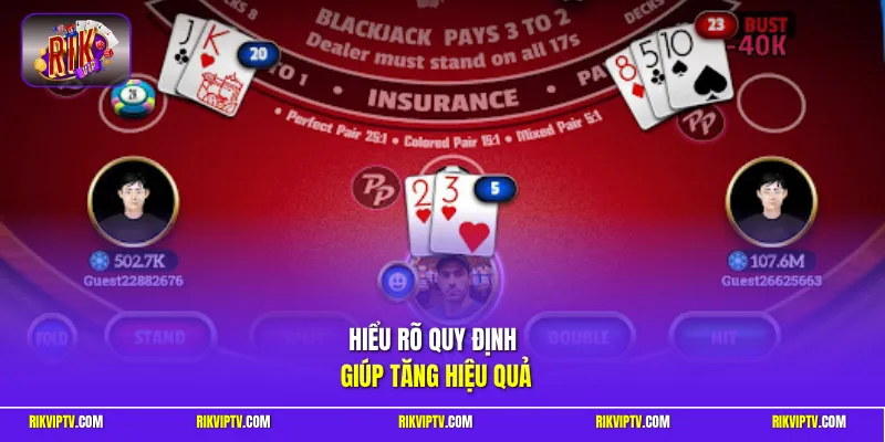 Hiểu rõ quy định giúp tăng hiệu quả